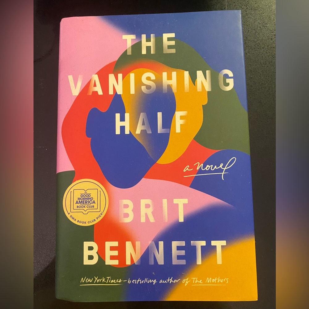 The Vanishing Half By Brit Bennett